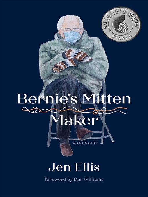 Title details for Bernie's Mitten Maker by Jen Ellis - Available